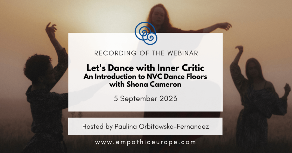 Free webinar Let’s Dance with Inner Critic An Introduction to NVC Dance Floors with Shona Cameron