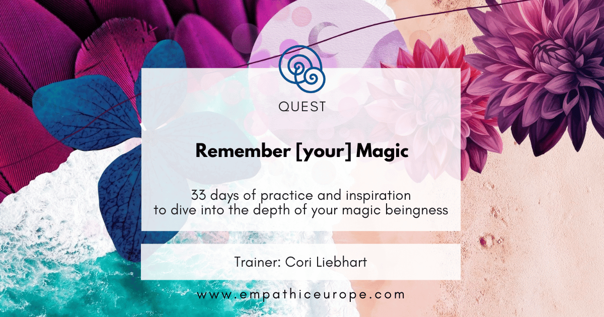 REMEMBER [your] Magic – QUEST